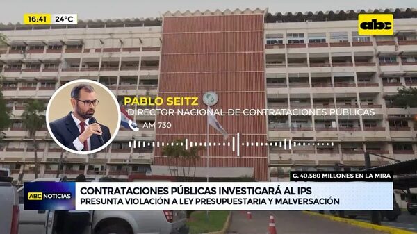 Video: Contrataciones Públicas investigará al IPS - ABC Noticias - ABC Color