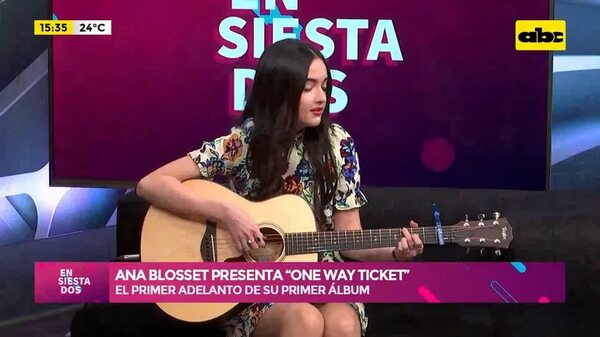 Video: Ana Blosset presenta “One Way Ticket” - Ensiestados - ABC Color
