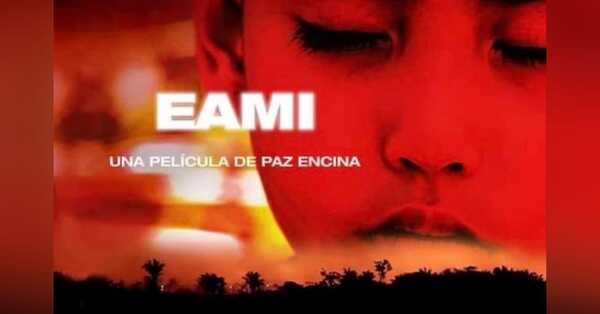 Película paraguaya “Eami” es premiada en un festival internacional de cine en Cuba
