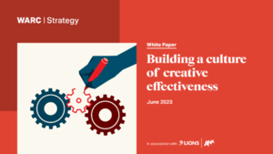 Construyendo una cultura de eficacia creativa, el libro blanco lanzado en Cannes Lions 2023 | Marketing | 5Días