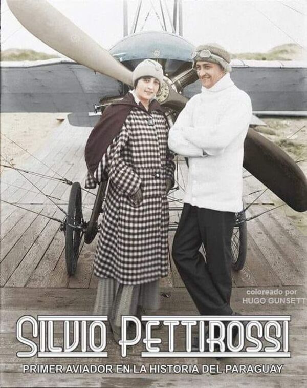 SILVIO PETTIROSSI EL PRIMER AVIADOR PARAGUAYO - La Voz del Norte