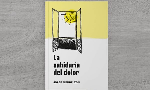 Jorge Mendelzon presentó su libro La sabiduría del dolor