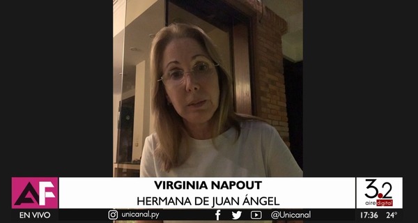 Hermana de Juan Ángel Napout: “No entró a la cárcel para salir ciego y enfermo” - Unicanal