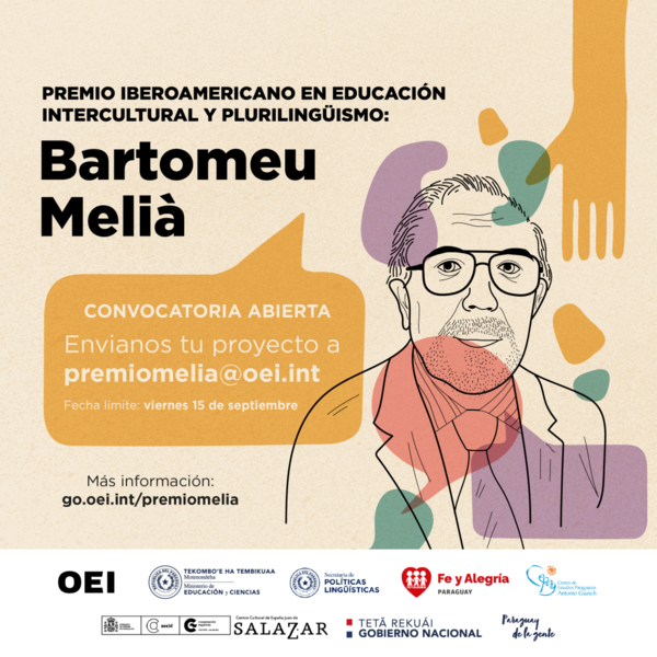 Convocan primera edición del Premio Iberoamericano en Educación Intercultural y Plurilingüismo “Bartomeu Melià” - .::Agencia IP::.