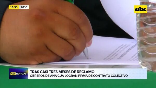 Video: Obreros de Aña Cua logran firma de contrato colectivo - ABC Noticias - ABC Color