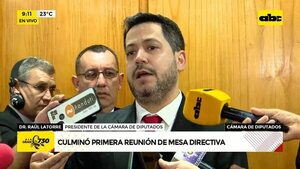 Cámara de Diputados: Culminó primera reunión de mesa directiva  - ABC Noticias - ABC Color