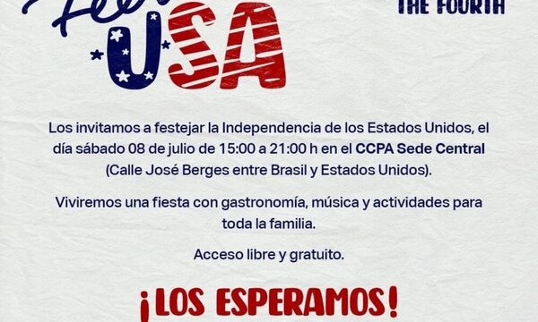 Feel USA “Celebrating the fourth” una invitación del CCPA