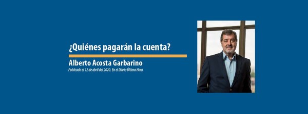 ¿Quiénes pagarán la cuenta?