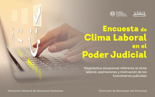 Finaliza encuesta para evaluar Clima Laboral en el Poder Judicial