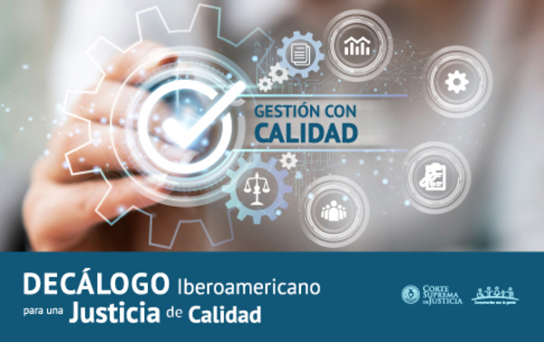 Corte Suprema de Justicia impulsa acciones para una “Gestión con calidad”