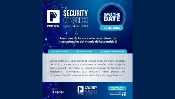 Protek Security Congress: Llega el evento de seguridad más esperado del año