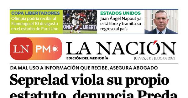 La Nación / LN PM: edición mediodía del 6 de julio