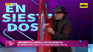 Video: ¡Recibimos al arpista Víctor Espínola! - Ensiestados - ABC Color