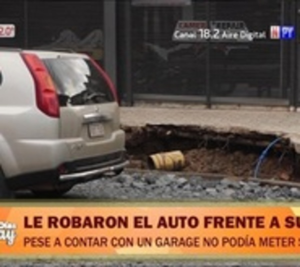 Le robaron el auto por no poder guardarlo en su garage debido a obras - Paraguay.com