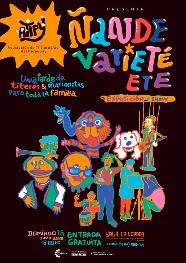 La Asociación de titiriteras y titiriteros presentará “Ñande Varieté Eté” - .::Agencia IP::.
