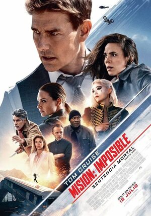 Misión Imposible: Sentencia mortal - Parte 1 (2D) - Cine y TV - ABC Color