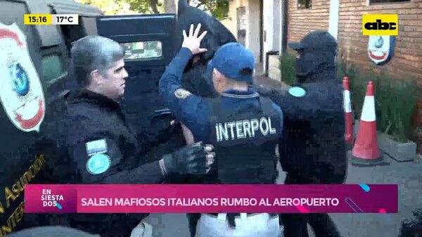 Video: salen mafiosos italianos rumbo al aeropuerto - Ensiestados - ABC Color