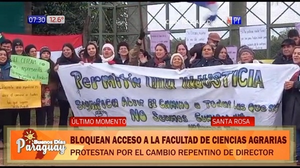 Cierran la Facultad de Ciencias Agrarias en repudio de cambio de directiva - Noticias Paraguay