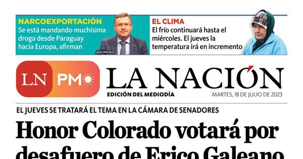 La Nación / LN PM: edición mediodía del 18 de julio