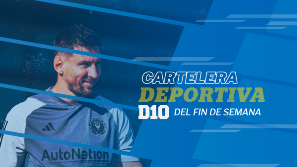 La Cartelera Deportiva D10 centra su atención en el debut de Messi