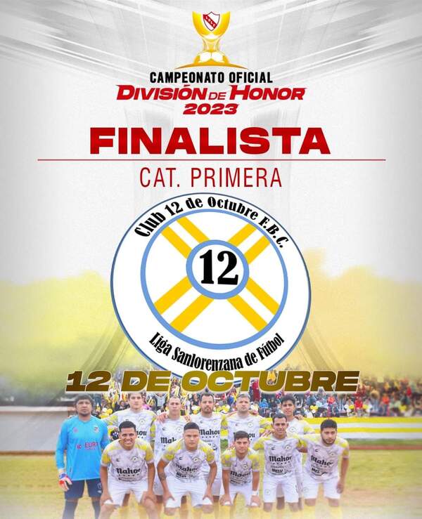 12 de Octubre segundo gran finalista - San Lorenzo Hoy