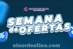 Promoción Especial “Semana de Ofertas” con precios rebajados en Shopping China de Pedro Juan Caballero hasta el 30 de Julio - El Nordestino