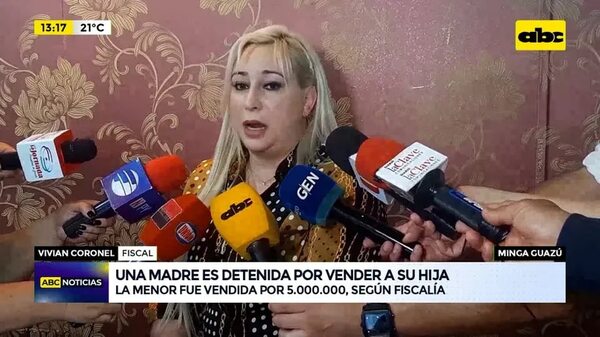 Video: una madre es detenida por vender a su hija - ABC Noticias - ABC Color