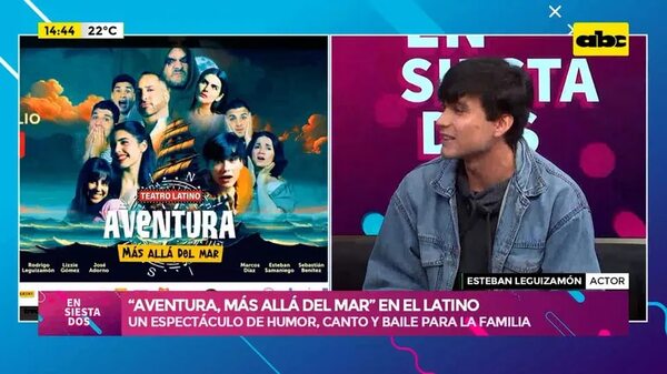 Video: “Aventura, más allá del mar” en el Teatro Latino - Ensiestados - ABC Color