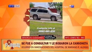 Fue consultar al hospital de Mariano y le robron la camioneta - Noticias Paraguay