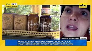 Video: Novedades en feria de la red agroecológica - Factor Clave - ABC Color