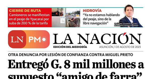 La Nación / LN PM: edición mediodía del 1 de agosto