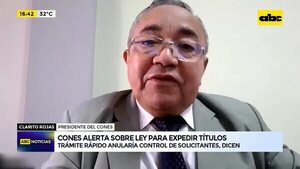 Video: Cones alerta sobre ley para expedir títulos  - ABC Noticias - ABC Color