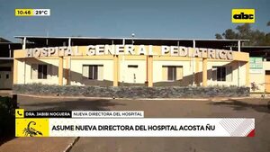 Video: Asume nueva directora del Hospital Acosta Ñu - ABC Noticias - ABC Color