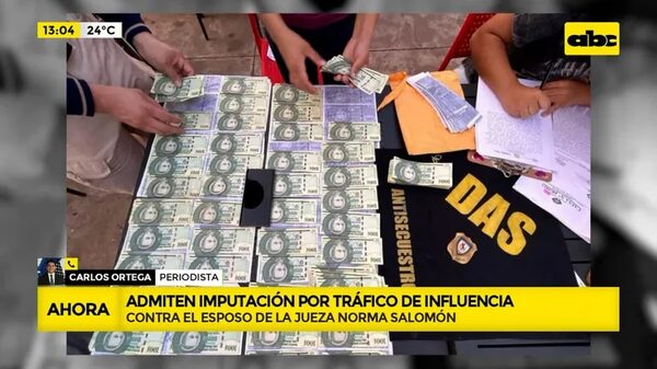 Video: admiten imputación por tráfico de influencia contra el esposo de la jueza Norma Salomón - ABC Noticias - ABC Color