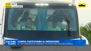 Video: Olimpia, parte rumbo al Defensores - Factor Clave - ABC Color