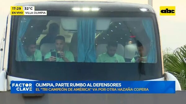 Video: Olimpia, parte rumbo al Defensores - Factor Clave - ABC Color