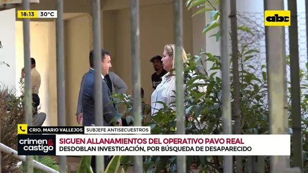 Video: siguen allanamientos del Operativo Pavo Real - Crimen y castigo - ABC Color