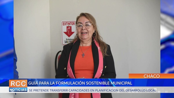Desarrollaron jornada de capacitación sobre la Guía para la Formulación Sostenible Municipal