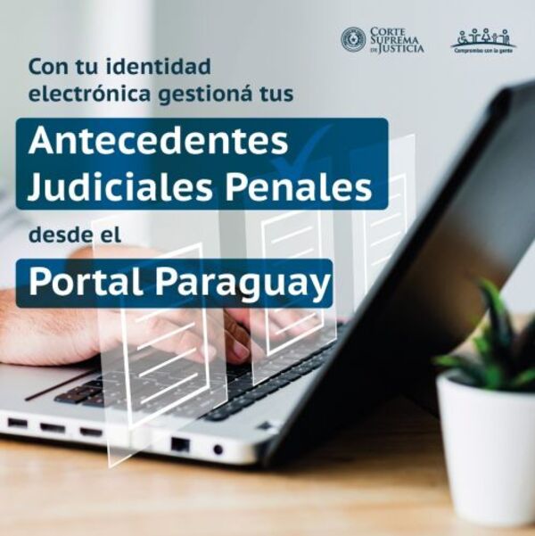 Informe de Antecedentes Judiciales disponible a través del Botón de Pago del Portal Paraguay