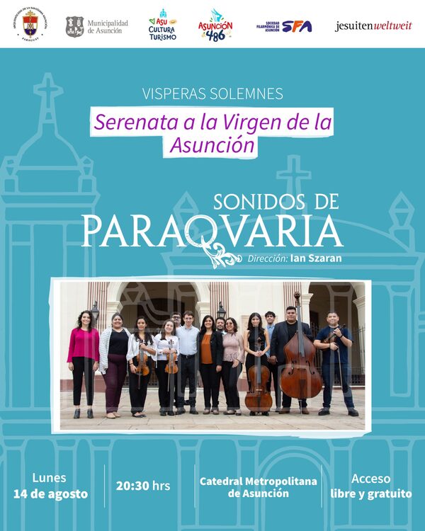Serenata a la Virgen de la Asunción en la Catedral Metropolitana - .::Agencia IP::.