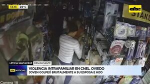 Video: joven golpeó brutalmente a su esposa e hijo - ABC Noticias - ABC Color