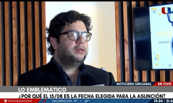 ¿Por qué el 15 de agosto es la fecha elegida para la asunción presidencial? - Unicanal