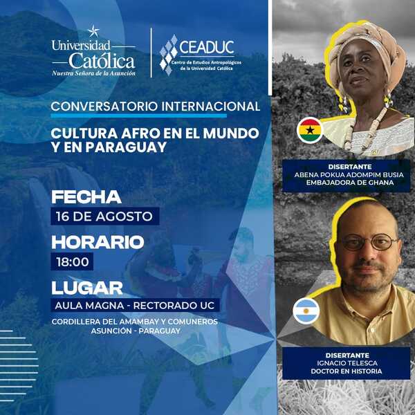 UC invita al Conversatorio sobre la afrodescendencia en la actualidad en Paraguay - Portal Digital Cáritas Universidad Católica