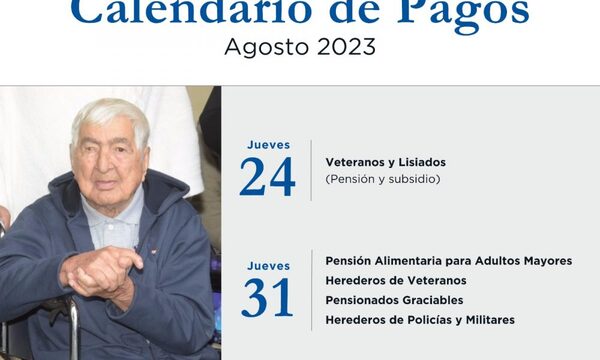 Veteranos del Chaco cobrarán el 24 y los adultos mayores el 31