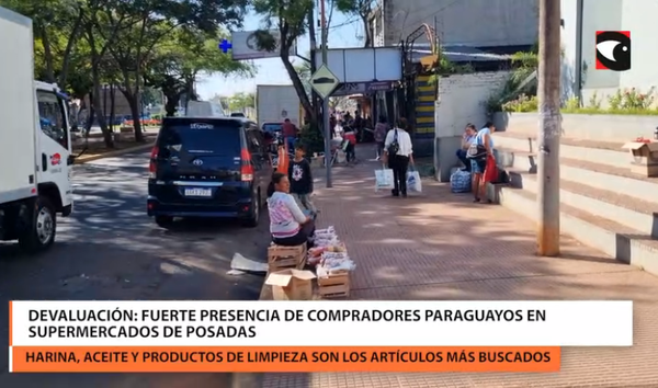 FUERTE PRESENCIA DE COMPRADORES PARAGUAYOS EN SUPERMERCADOS DE POSADAS: HARINA, ACEITE Y PRODUCTOS DE LIMPIEZA SON LOS ARTÍCULOS MÁS BUSCADOS
