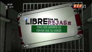 LIBRE TRAS LAS REJAS