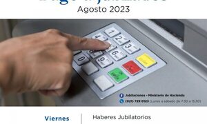 Jubilados y pensionados de la Caja Fiscal cobrarán el viernes 25