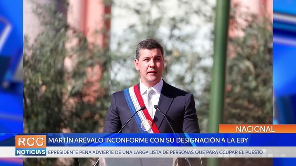 Arévalo inconforme con su designación a la EBY y Peña advierte que “hay una lista muy larga”