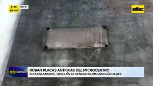 Video: Roban placas antiguas del Microcentro - ABC Noticias - ABC Color