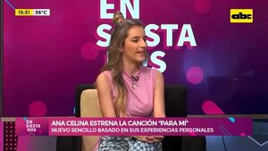 Video: Ana Celina estrena la canción “Para mí'’ - Ensiestados - ABC Color